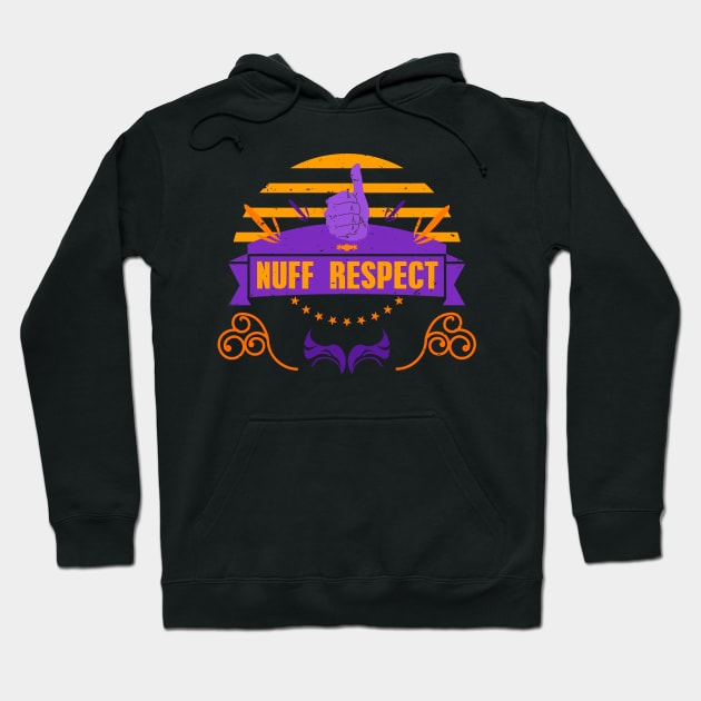 NUFF RESPECT THUMBS UP RC06 Hoodie by HCreatives